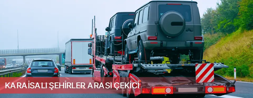 Karaisalı İlçemi Şehirler Arası Çekici