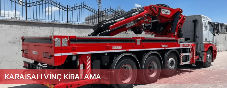 Karaisalı İlçemi Vinç Kiralama